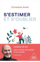 S-estimer et s-oublier