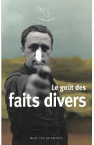 Le gout des faits divers