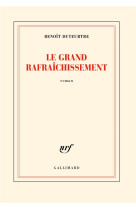 Le grand rafraichissement