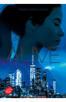 Alive - tome 1