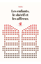 Les enfants le sherif et les affreux