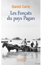 Les forçats du pays pagan