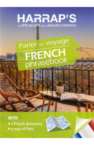 Parler en voyage - french phrasebook