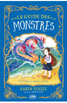 Le guide des monstres - l-hydre - tome 2 l-hydre a deux tetes