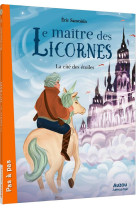 La saga des licornes - t09 - la forteresse dans le ciel