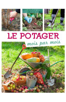 Le potager mois par mois