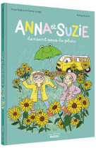 Anna et suzie dansent sous la pluie