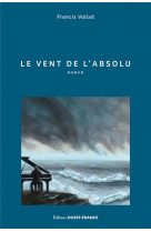 Le vent de l'absolu