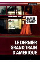 Le dernier grand train d'amérique