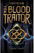 The prison healer - tome 3 - the blood traitor