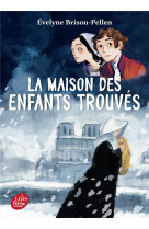 La maison des enfants trouves