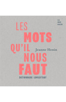 Les mots qu-il nous faut - dictionnaire lumiluttant