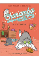 Charamba hotel pour chats - vol04 - chat va chauffer