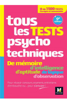 Tous les tests psychotechniques, memoire, intelligence, aptitude, logique, observation - concours