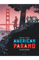 American parano - tome 1 - black house t1/2