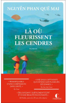 L? o? fleurissent les cendres