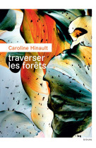 Traverser les forêts