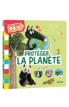 Les questions de loup - protéger la planète