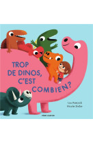 Trop de dinos, c-est combien ?