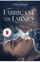 Fabricant de larmes - edition tie-in avec l-affiche du film