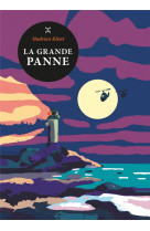 La grande panne