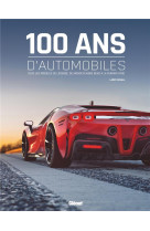 100 ans d-automobile 2e ed
