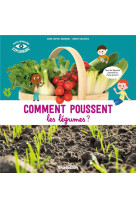 Comment poussent les légumes ?