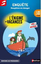 L-enigme des vacances du ce1 au ce2 dauphins en danger