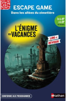 L'enigme des vacances escape game de la 4ème à la 3ème - dans les allées du cimetière