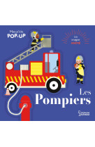 Mes p'tits pop-up : les pompiers