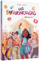 Les influenceuses - girl power !