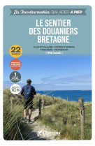 Le sentier des douaniers bretagne