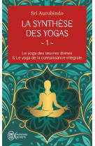 La synthèse des yogas