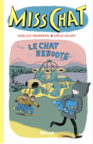 Miss chat 4 - le chat reboote