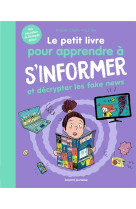 Le petit livre pour apprendre a s-informer