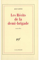 Les recits de la demi-brigade