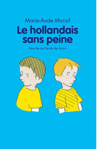 Hollandais sans peine