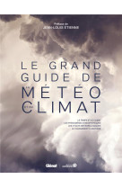 Le grand guide de la météo et du climat