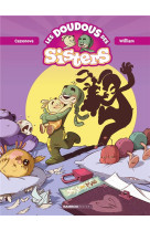 Les sisters - doudous des sisters - tome 01