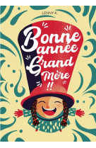 Bonne annee, grand-mere