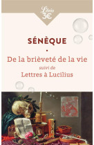 La brievete de la vie suivi de lettres a lucilius