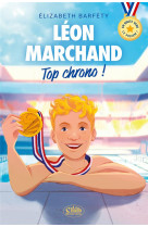 En route vers le podium ! - léon marchand : top chrono !