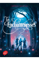 Les enchanteresses - tome 2 - les disparues de chateaubriand