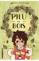 Pilu des bois