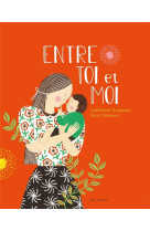 Entre toi et moi