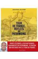 Tour de france, a la rencontre du patrimoine