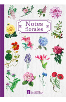 Notes florales  -  carnet de notes