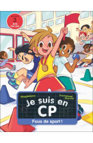 Je suis en cp -42- fous de sport !