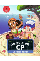 Je suis en cp - 9 - la classe de mer