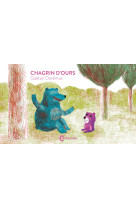 Chagrin d'ours